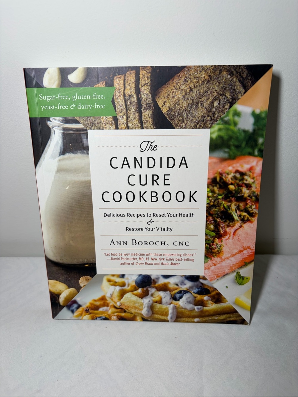 Candida Cure Cookbook by Ann Boroch